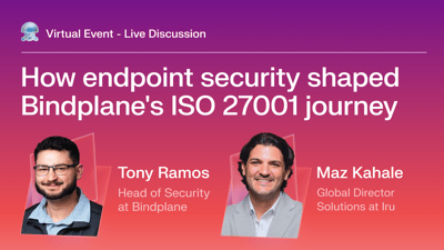 Featured image: How endpoint security shaped Bindplane's ISO 27001 journey