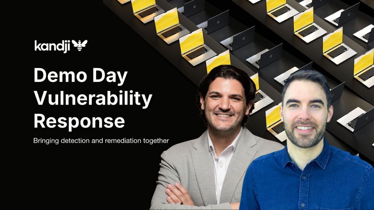 Preview image for Introducing Vulnerability Response | Kandji Demo Day