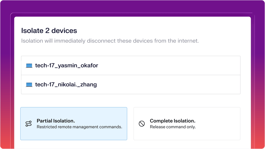 Stop Threats Instantly with Device Isolation for Iru EDR