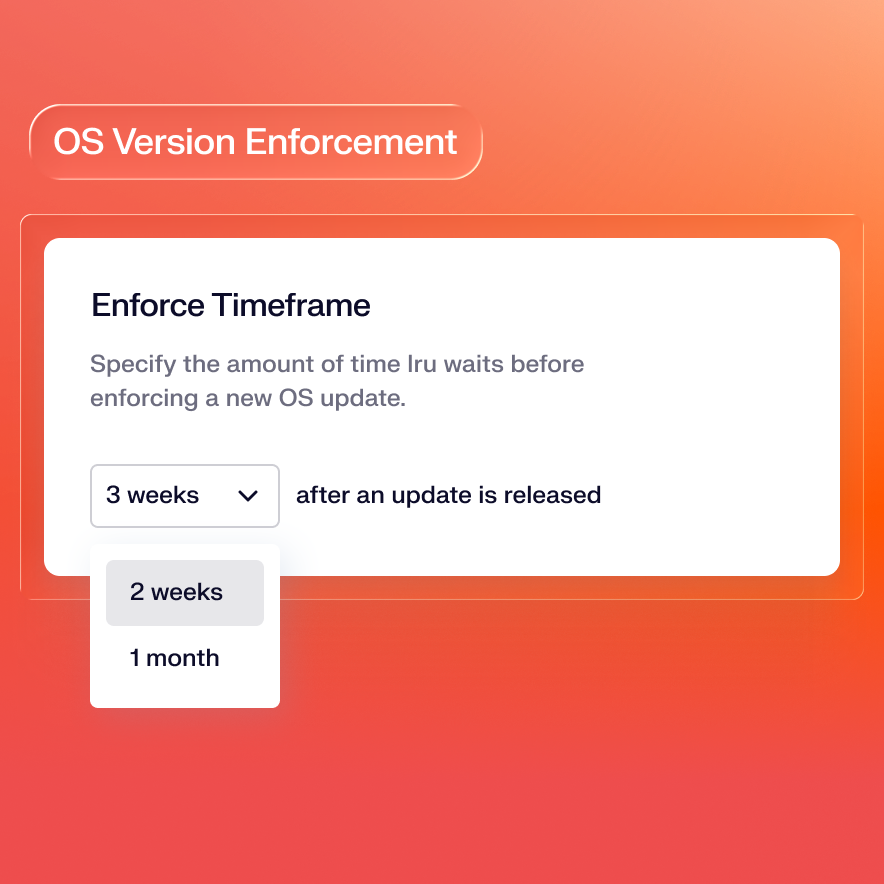 OS Version Enforcement