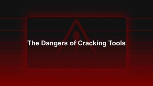The Dangers of Cracking Tools
