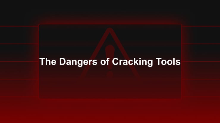 The Dangers of Cracking Tools