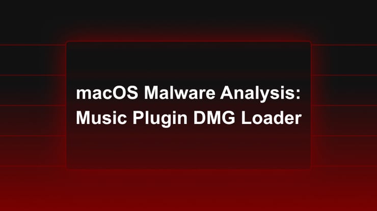 macOS Malware Analysis: Music Plugin DMG Loader