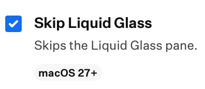 Skip Liquid Glass Setup Pane