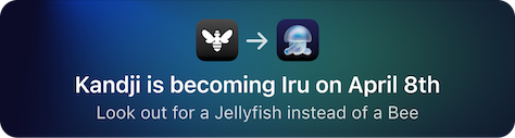 Informational banner in the Kandji Menu Bar App to inform end-users about the upcoming branding change on April 8 from Kandji to Iru